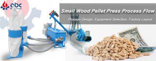 Setup a Small Scale Wood Pelleting Press Plant With a Suitable Process Flow