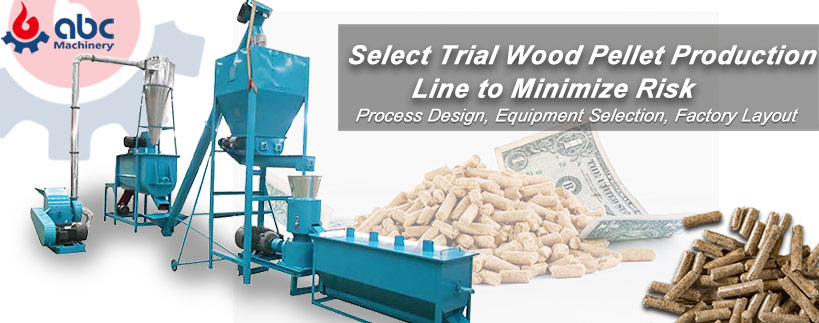 select best trial wood pellet production to minimize risk